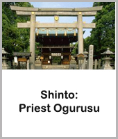 Go to Shinto Priest Ogurusu